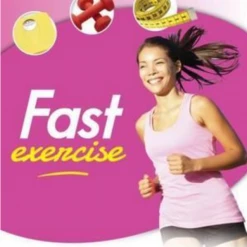 Unbranded Health & Beauty Fast Exercise Expert Advice To Help You Heathly Firness & Shape Up Fast Book